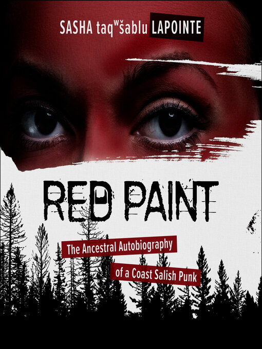 Title details for Red Paint by Sasha LaPointe - Wait list